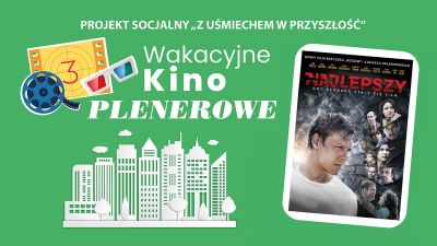 Grafika promująca seans filmu "Najlepszy" w ramach Wakacyjnego Kina Plenerowego
